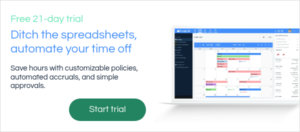 Free 21-day trial Ditch the spreadsheets, automate your time off   Save hours with customizable policies, automated accruals, and simple approvals.  
